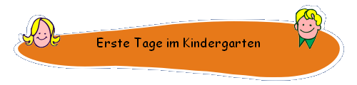 Erste Tage im Kindergarten